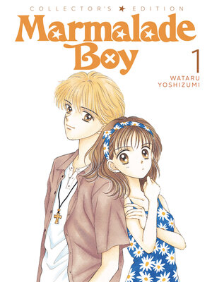 cover image of Marmalade Boy: Collector's Edition 1